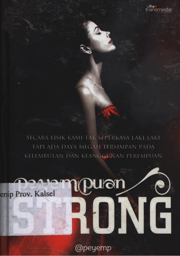 Cover Peyempuan strong / Peyemp ; penyunting, Intan faradillah
