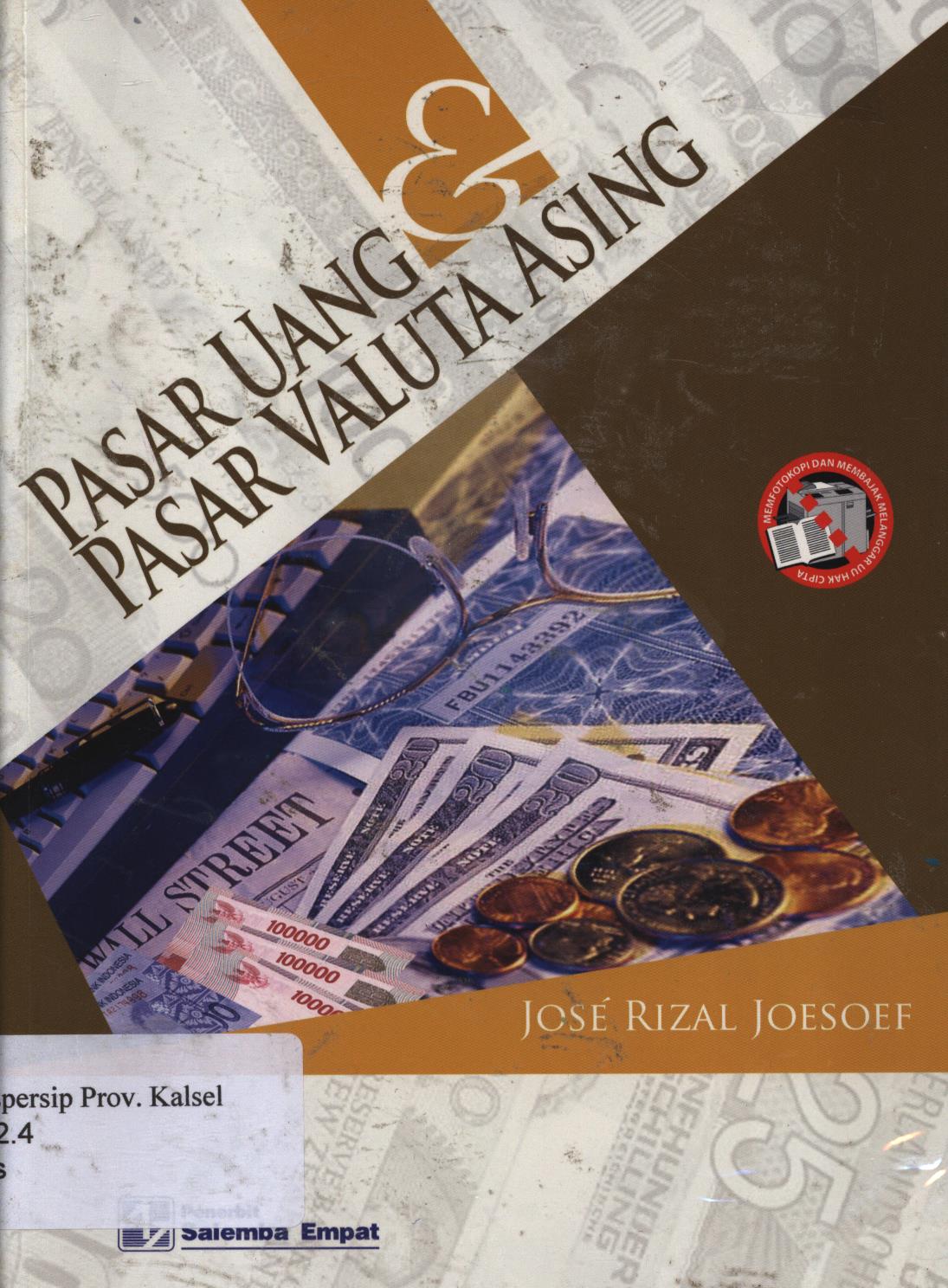 Cover Pasar uang dan pasar valuta asing / Jose Rizal Joesoef