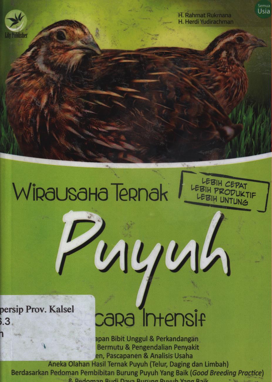 Cover Wirausaha ternak puyuh secara intensif / H. Rahmat Rukmana dan H. Herdi Yadirachman ' editor, Ignes