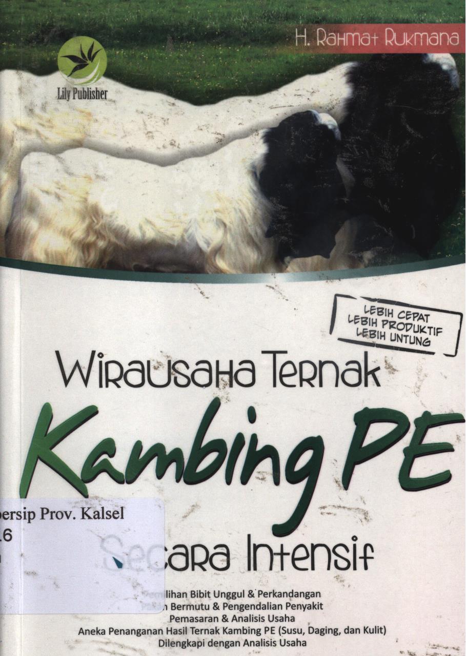 Cover Wirausaha ternak kambing PE secara intensif / H. Rahmat Rukmana ; Editor, Fi Sigit Suryantoro.