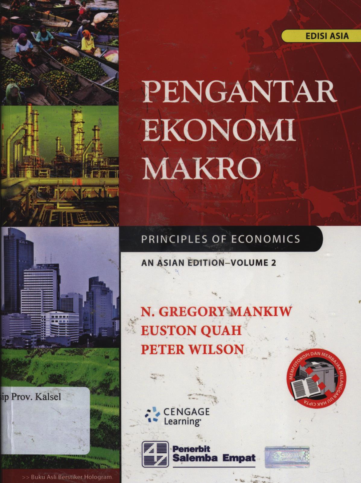 Cover Pengantar ekonomi makro Edisi Asia / N. Gregory Mankiw, Euston Quah, Peter Wilson ; penerjemah, Biro Bahasa Alkemis