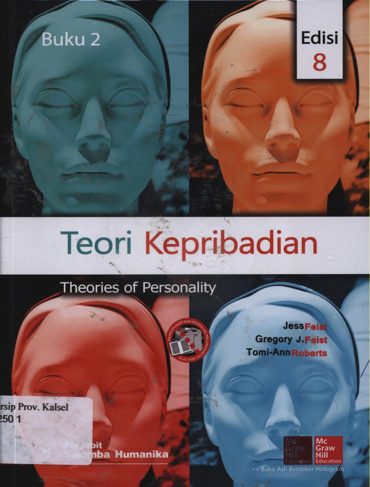 Cover Teori kepribadian edisi 8 buku 2 / Jess feist, Gregory j.feist, Tomi-ann roberts ; penerjemah, R.A.Hadwitta dewi pertiwi.