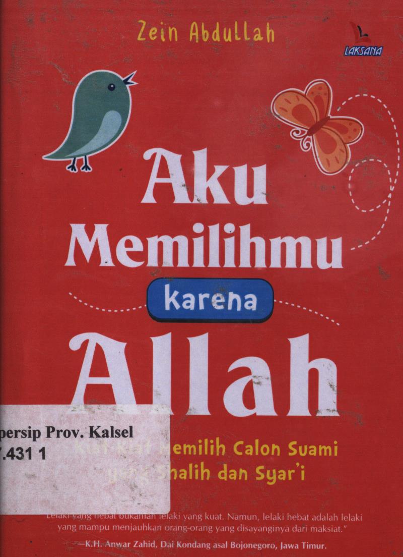 Cover Aku memilihmu karena Allah / Zein  Abdulah ; editor, Rasyid al-Jug jawi