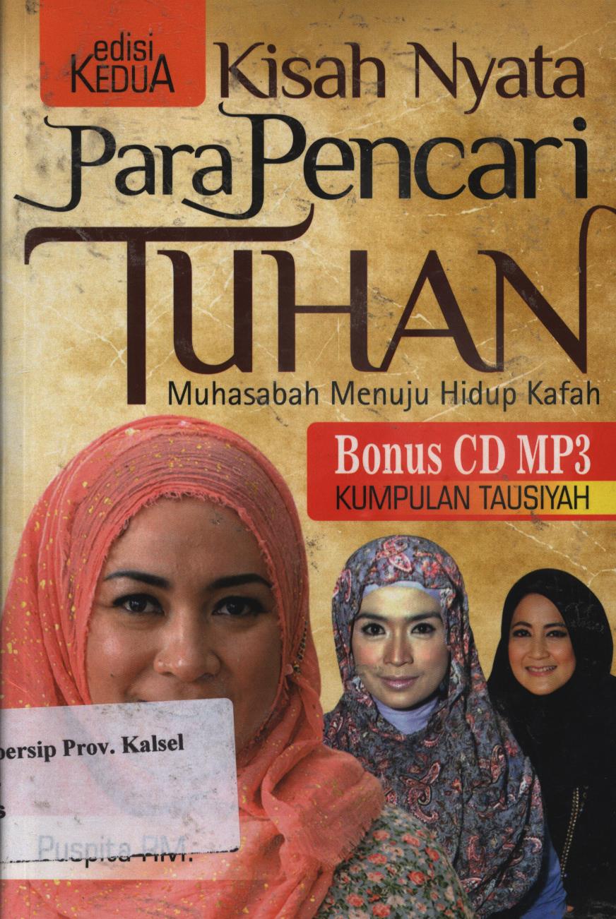 Cover Kisah nyata para pencinta tuhan / Puspita RM  ; penyunting, Uji prasetya dan aprina tri R
