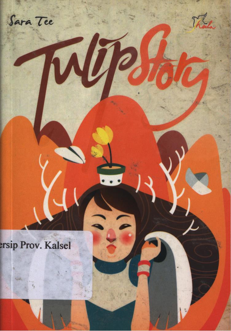 Cover Tulip  story / Sara tee ; Editor, Ariata.