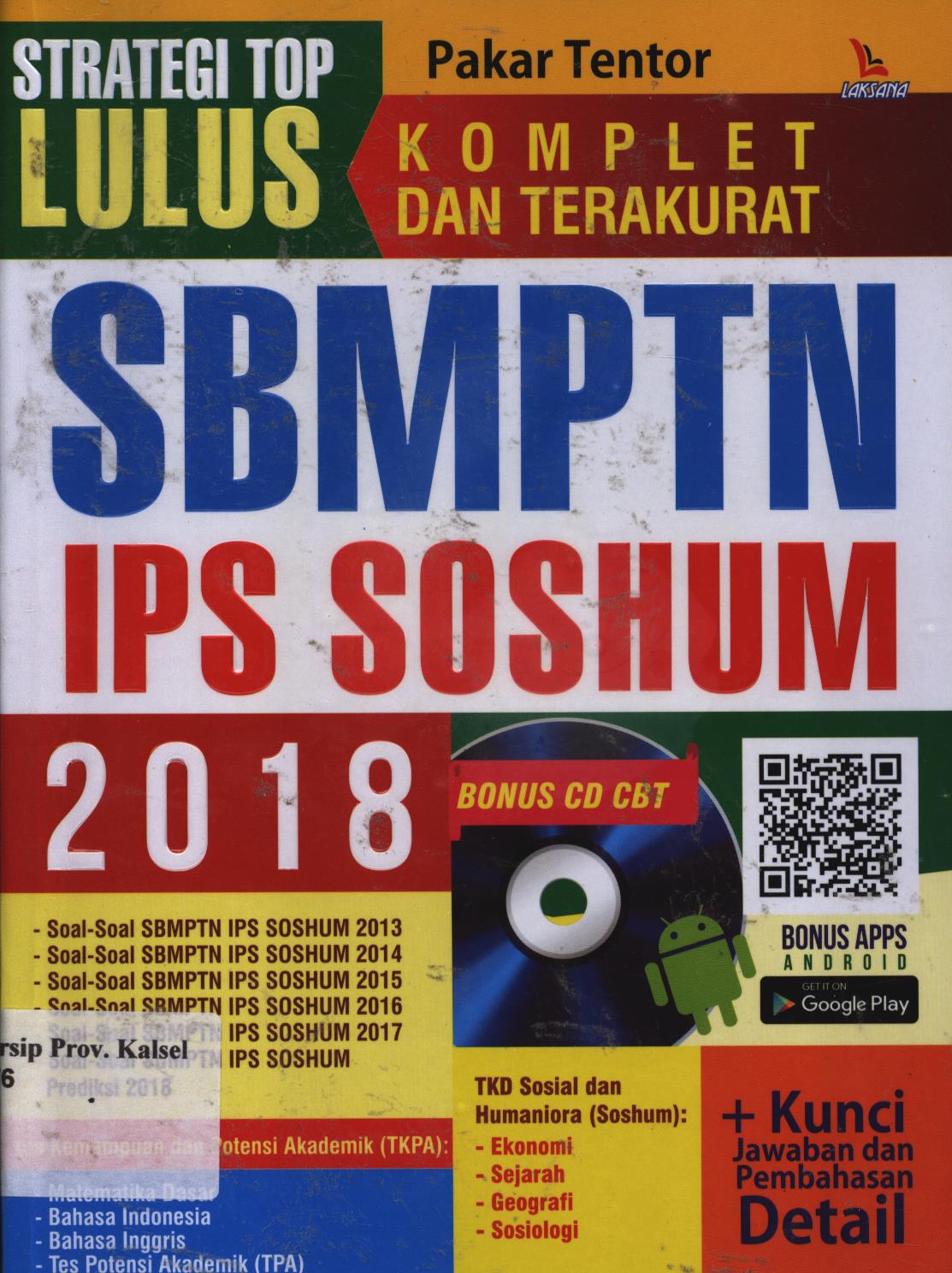 Cover Strategi top lulus SBMPTN IPS SOSHUM 2018 / Pakar Tentor ; editor, Farel Kurniawan