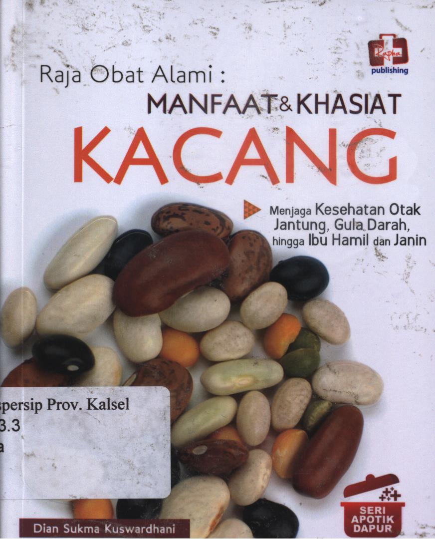 Cover Raja  obat  alami :  Seri apotek dapur / Dian sukma kuswardhani ; Editor, Ignes.