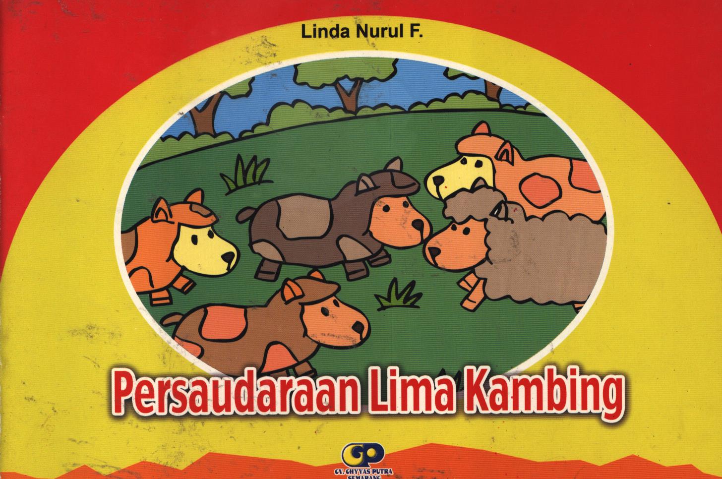 Cover Persaudaraan lima kambing / Linda Nurul F.