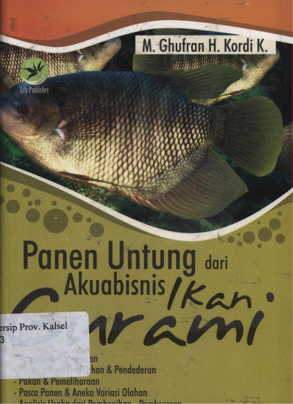 Cover Panen untung dari akuabisnis ikan gurami / M.Ghufran, kardi k ; Editor, Maya.