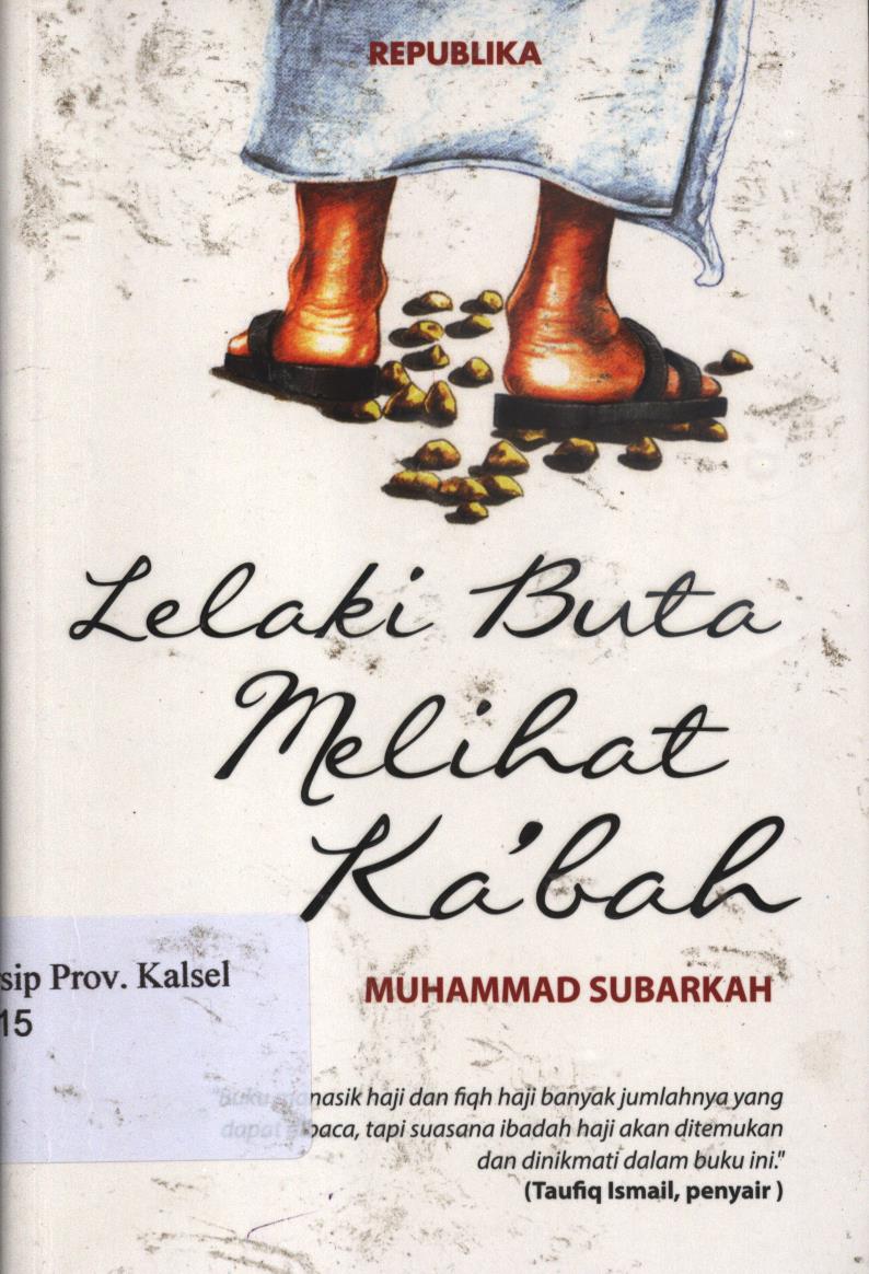 Cover Lelaki buta melihat ka'bah / Muhammad subarkah