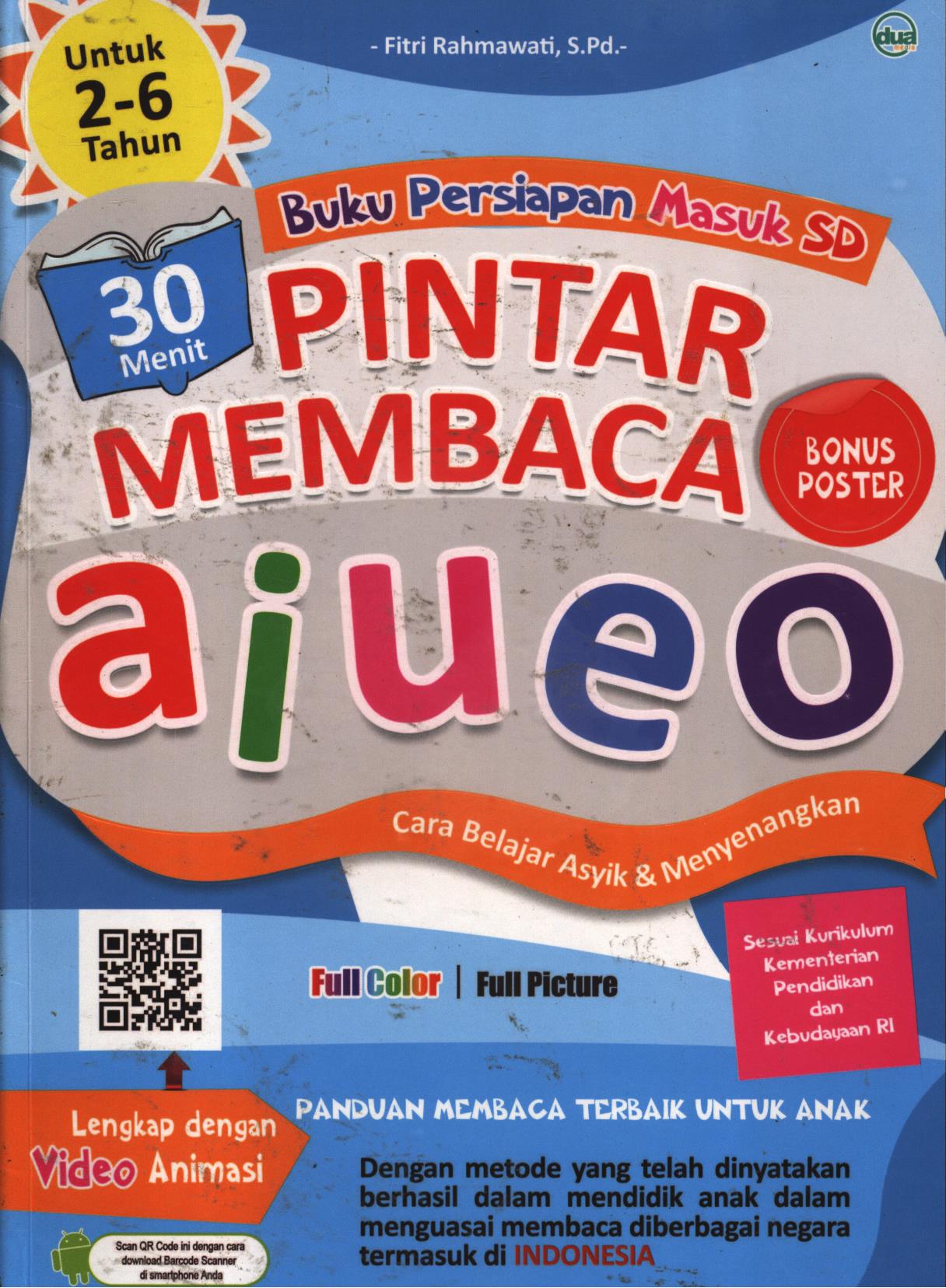 Cover 30 menit pintar membaca aiueo / Fitri Rahmawati ; editor, Bang Jo