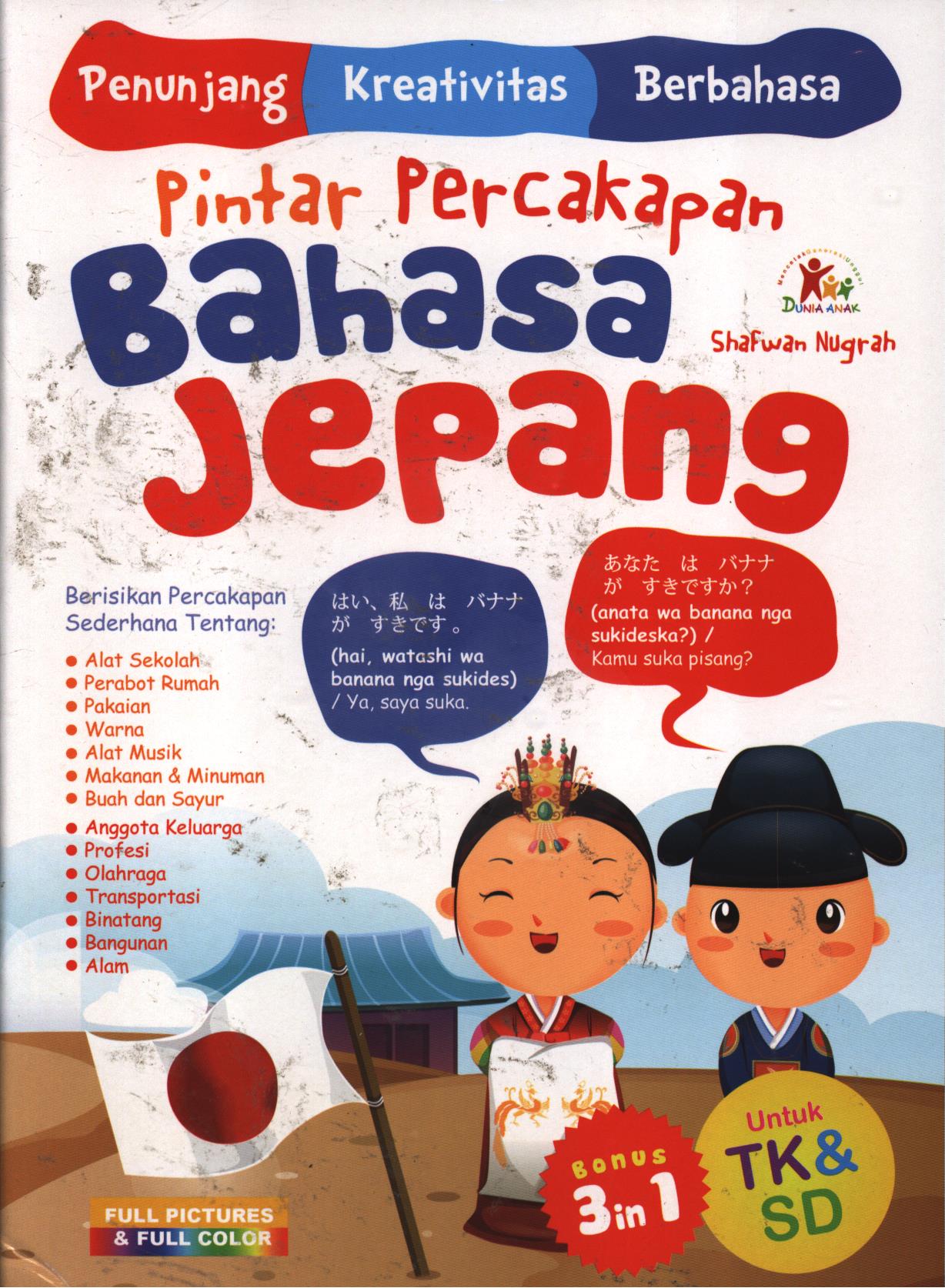 Cover Pintar percakapan bahasa Jepang / Shafwan Nugrah ; penyunting, Sanusi