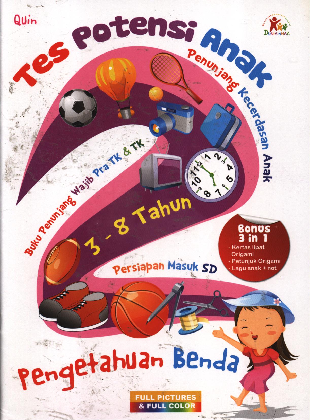 Cover Tes potensi anak pengetahuan benda / Quinn ; penyunting, Sanusi