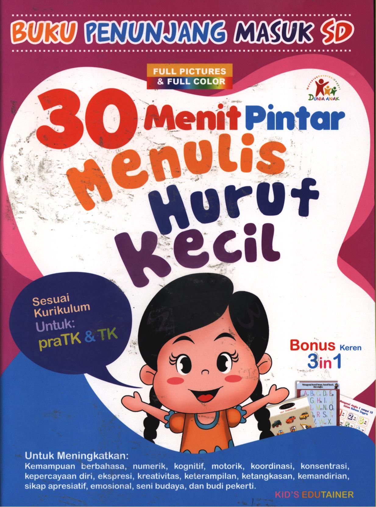 Cover 30 menit pintar menulis huruf kecil / Kid's Edutainer