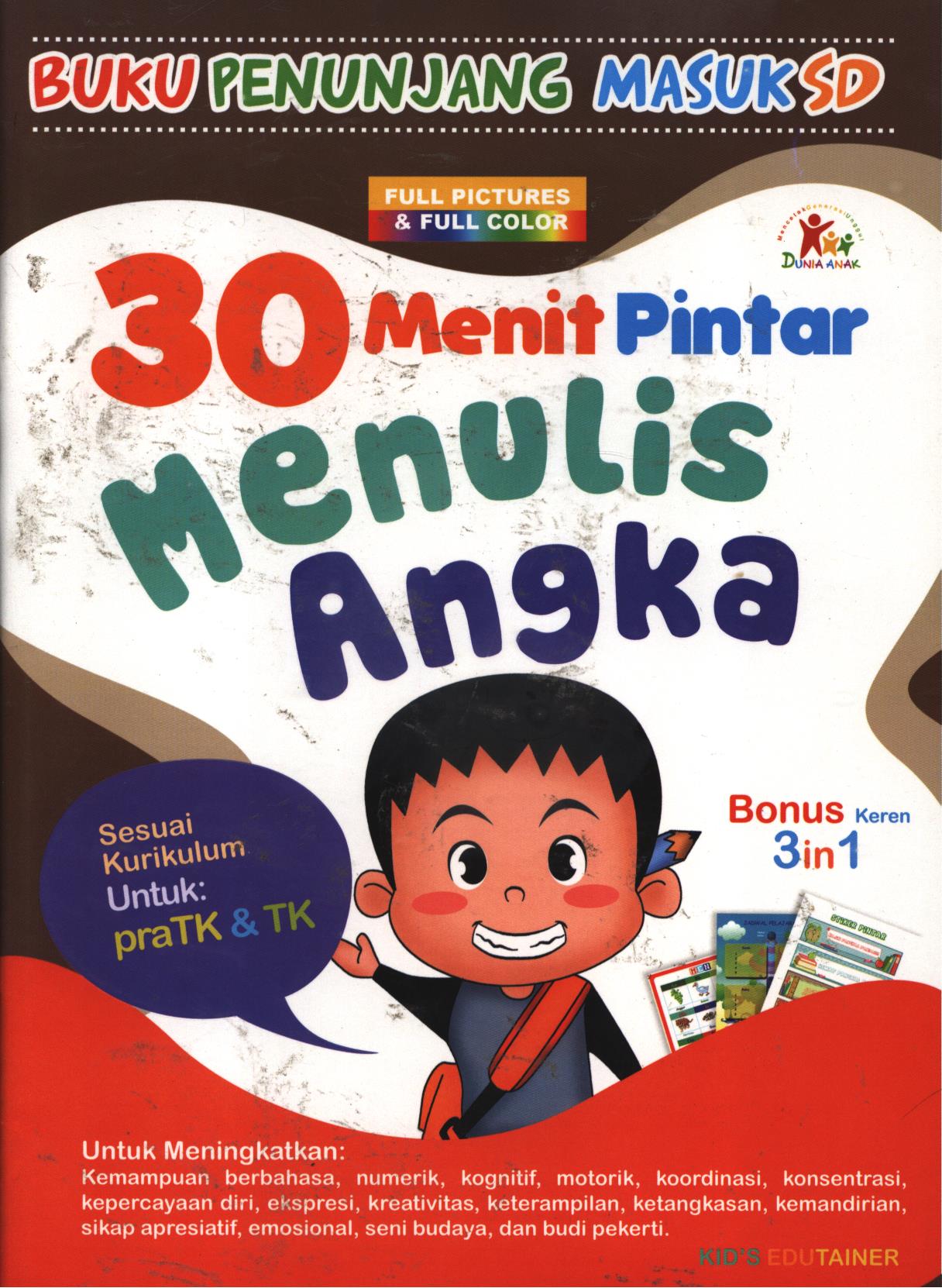 Cover 30 menit pintar menulis huruf angka / Kid's Edutainer