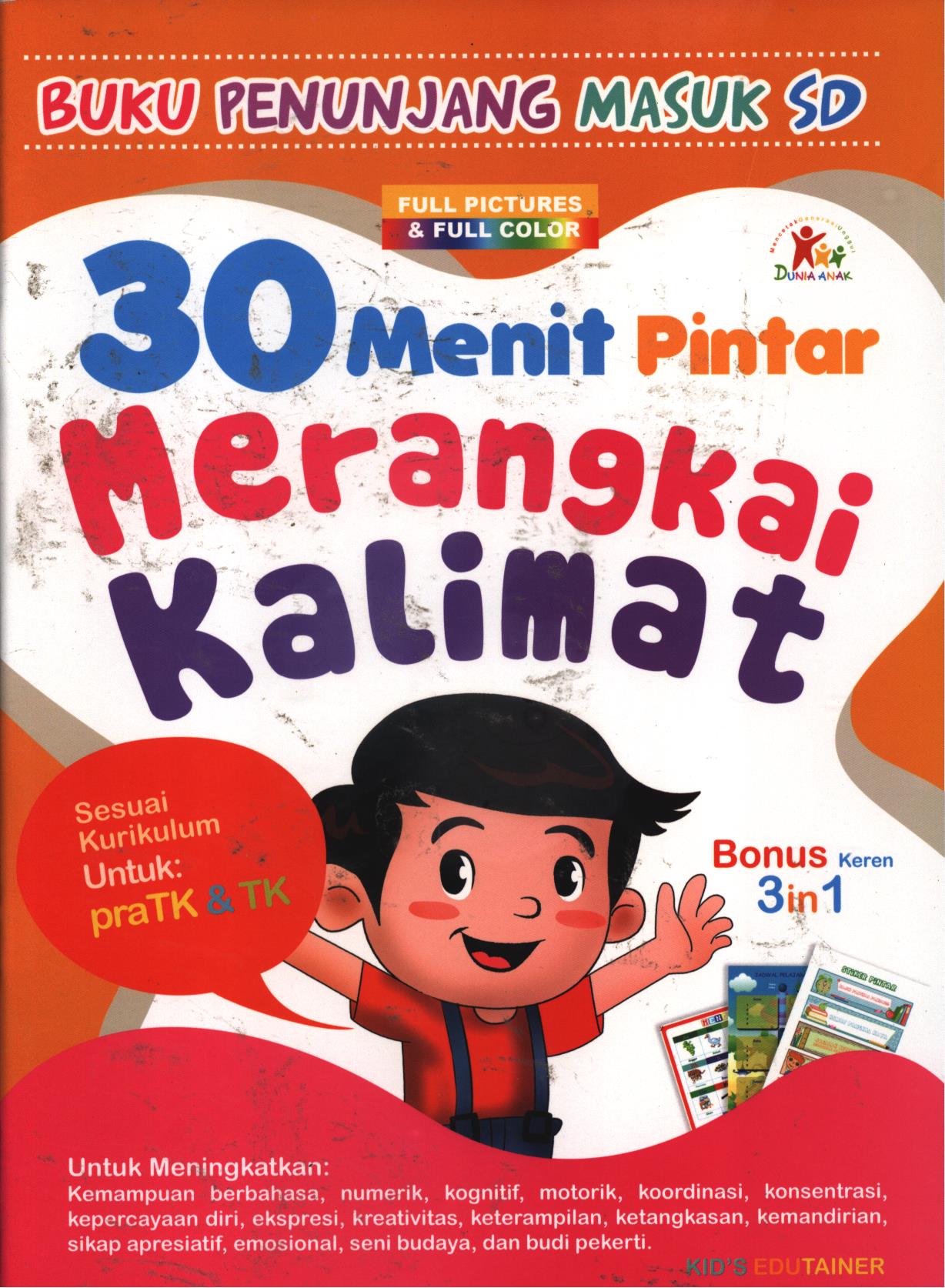 Cover 30 menit pintar merangkai kalimat / Kid's Edutainer