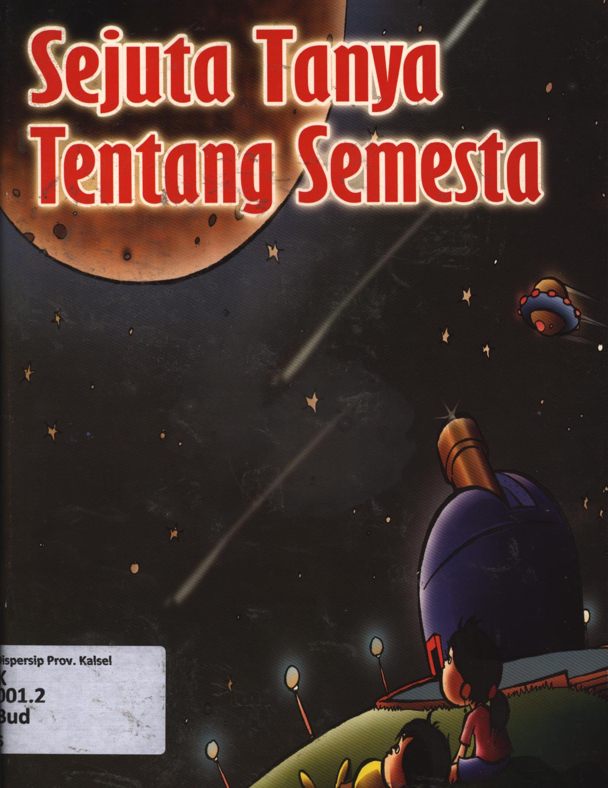 Cover Sejuta tanya tentang semesta / Budi Prawoto