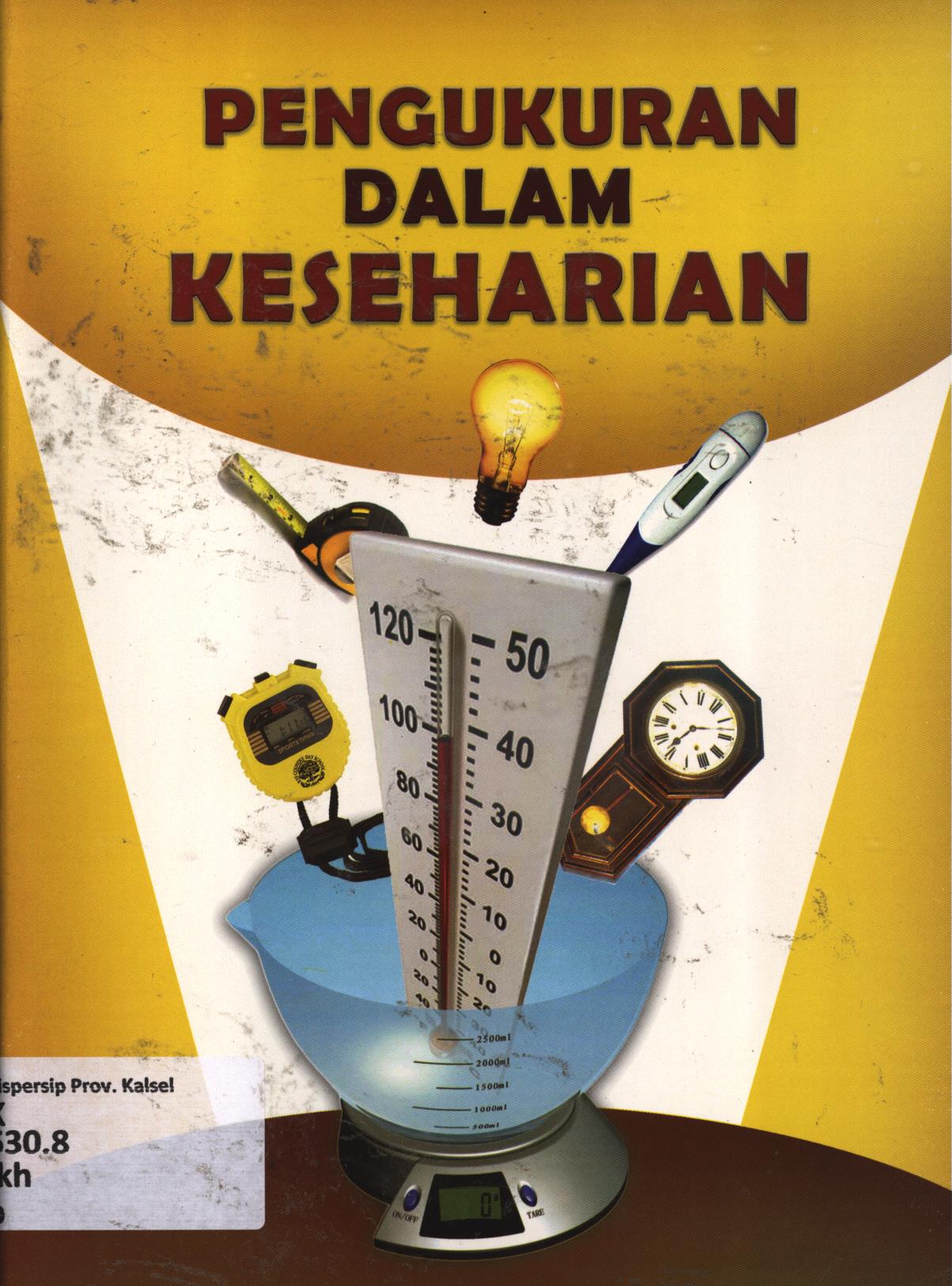 Cover Pengukuran dalam keseharian / Ikhlasul Ardi Nugroho
