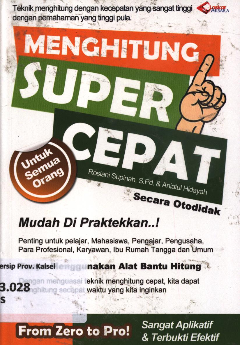 Cover Menghitung super cepat / Roslani Supinah dan Aniatul Hidayah ; editor, Abdul Latief