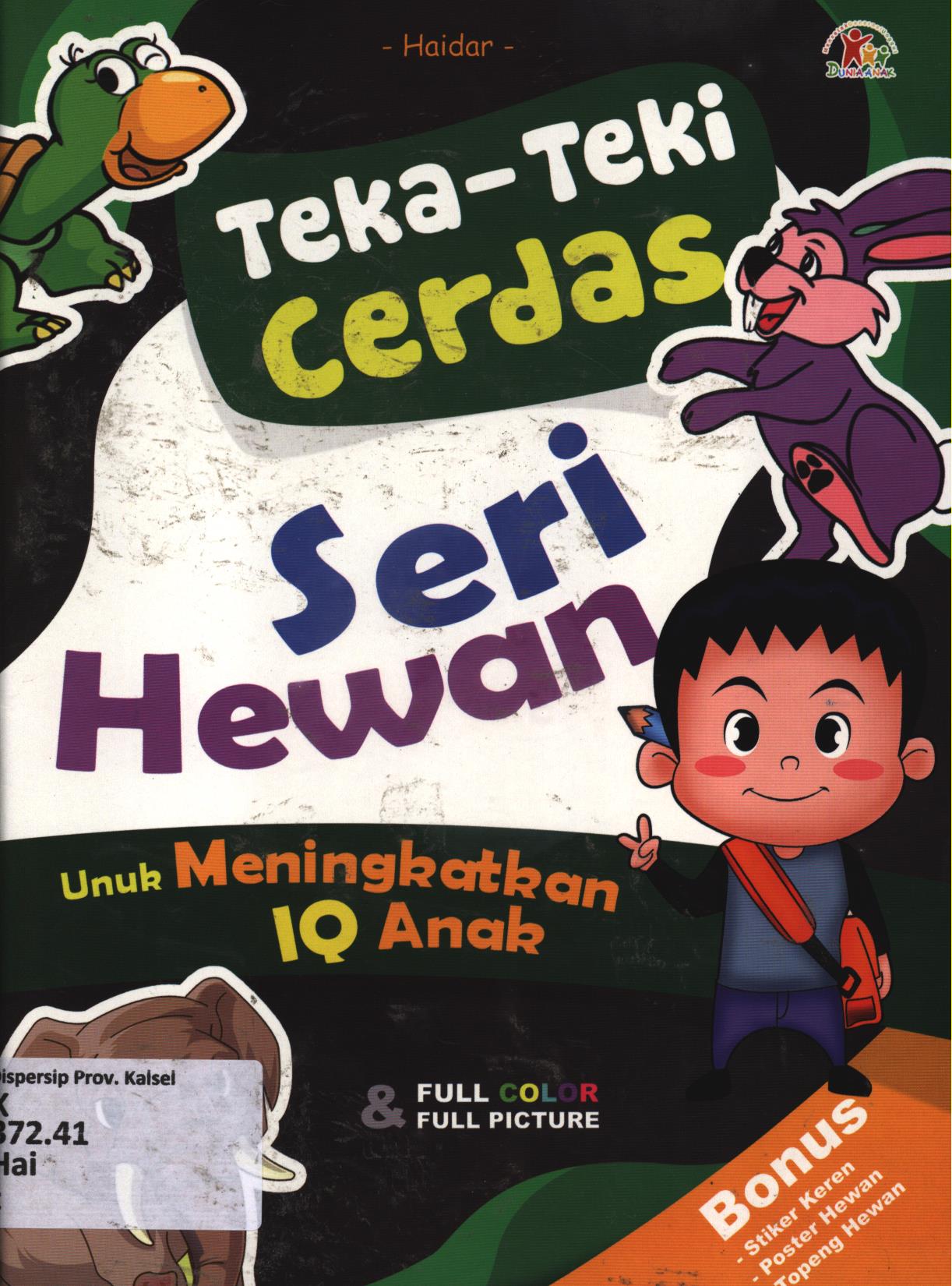 Cover Teka-teki cerdas seri hewan / Haidar ; editor, Agusta