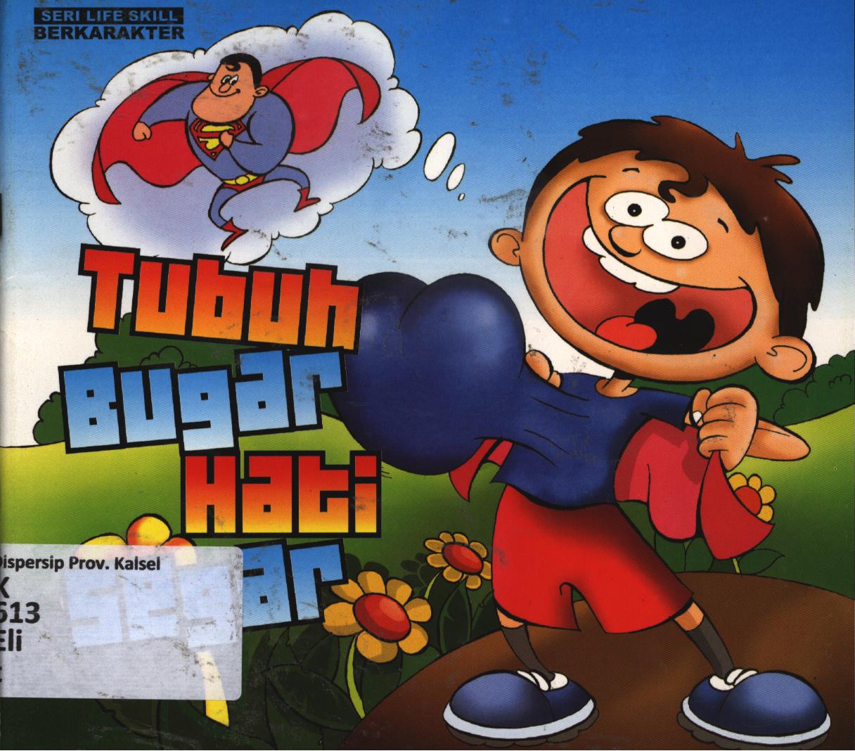 Cover Tubuh bugar hati segar / Elis Wiadyanti