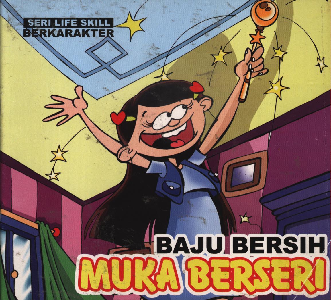 Cover Baju bersih muka bersih / Evi Rine Hartuti
