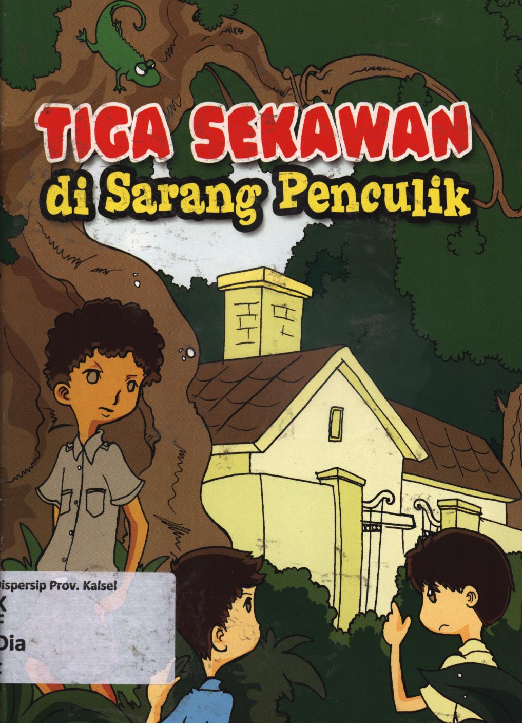 Cover Tiga sekawan di sarang penculik / Diana