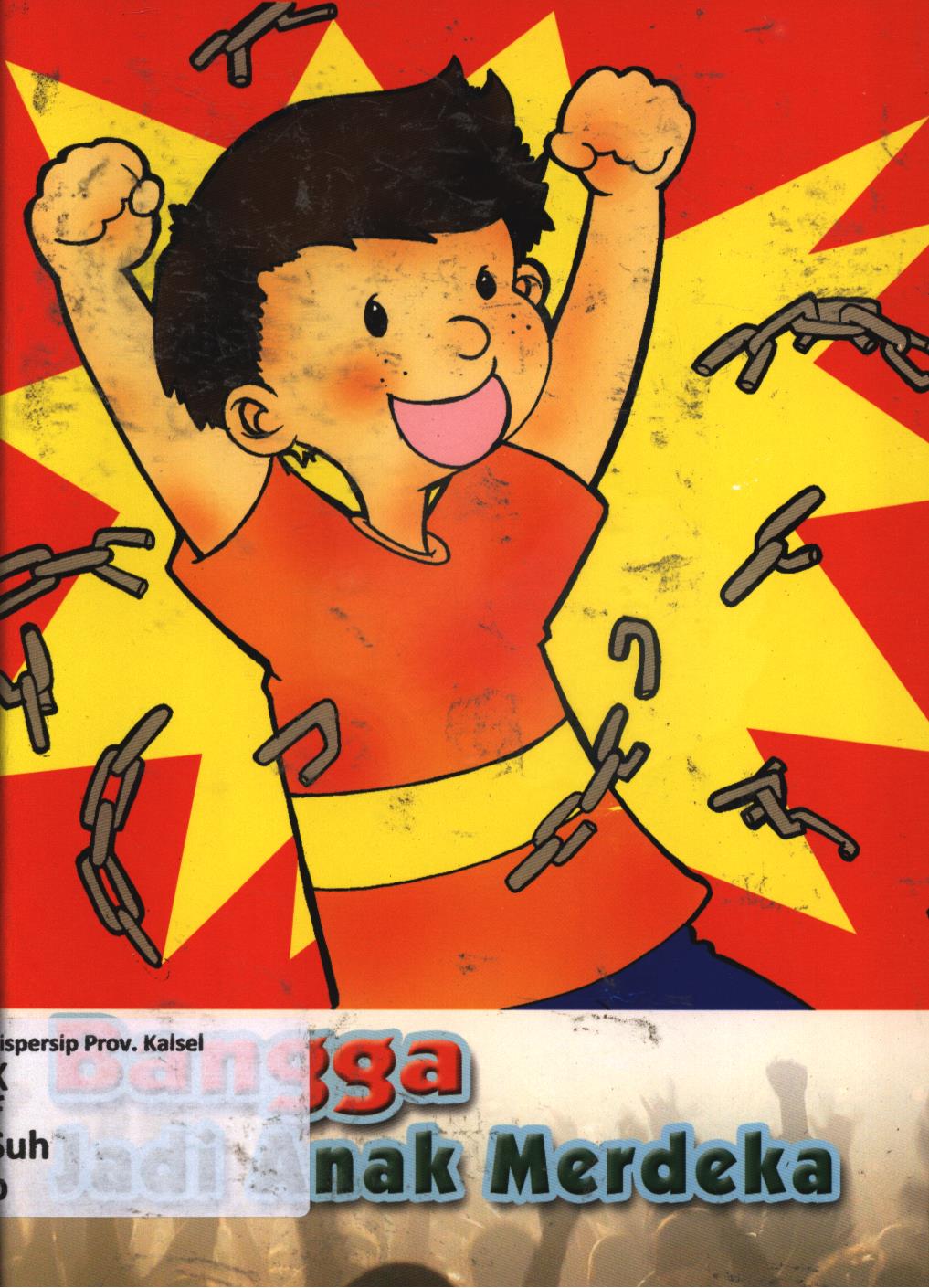 Cover Bangga jadi anak merdeka / Suharto
