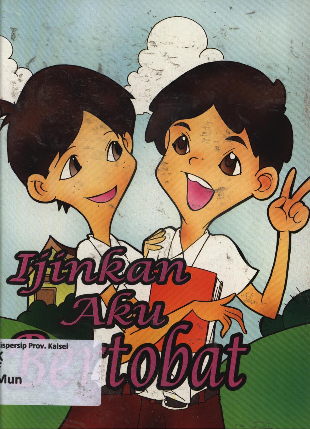 Cover Ijinkan aku bertobat / Munnal Hani'ah