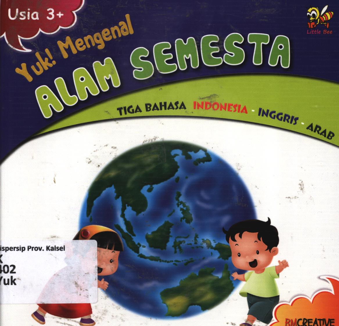 Cover Yuk! Mengenal alam semesta tiga bahasa Indonesia-Inggris-Arab