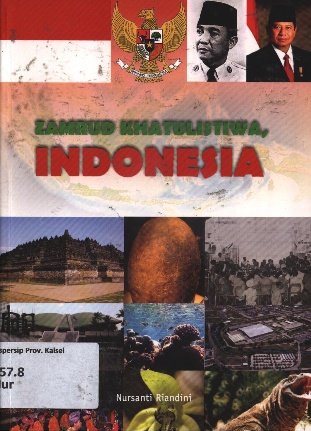 Cover Zamrud khatulistiwa, Indonesia / Nursanti Riandini ; editor, Firman Sujadi