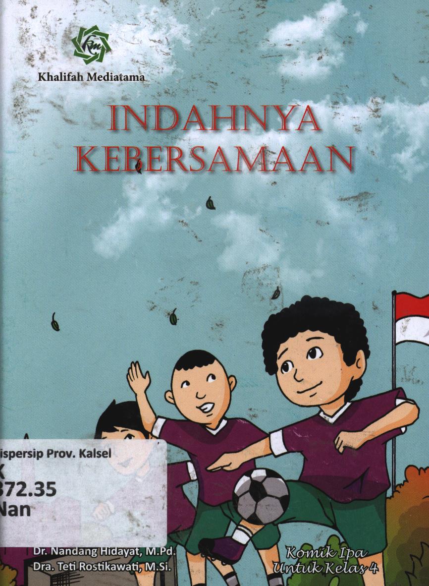 Cover Indahnya kebersamaan / Nandang Hidayat dan Teti Rostikawati ; editor, Adil Rafi Ramadhan, Julia