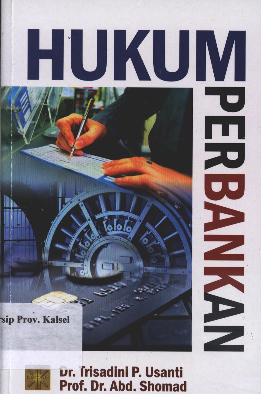 Cover Hukum Perbankan / Dr. Trisadini P. Usanti dan Prof. Dr. Abd. Shomad