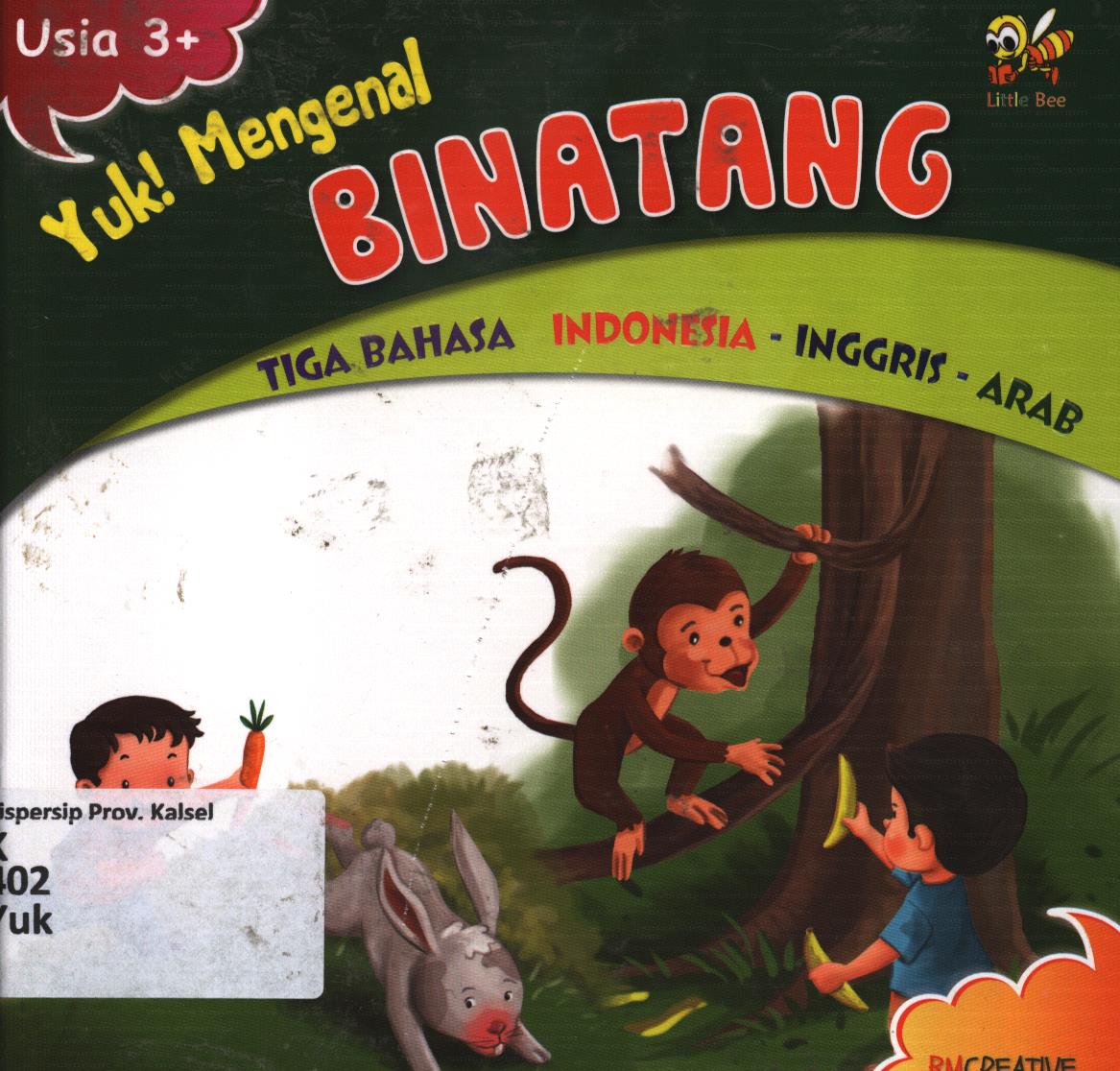 Cover Yuk!  Mengenal binatang tiga bahasa Indonesia-Inggris-Arab / Bmcreatve