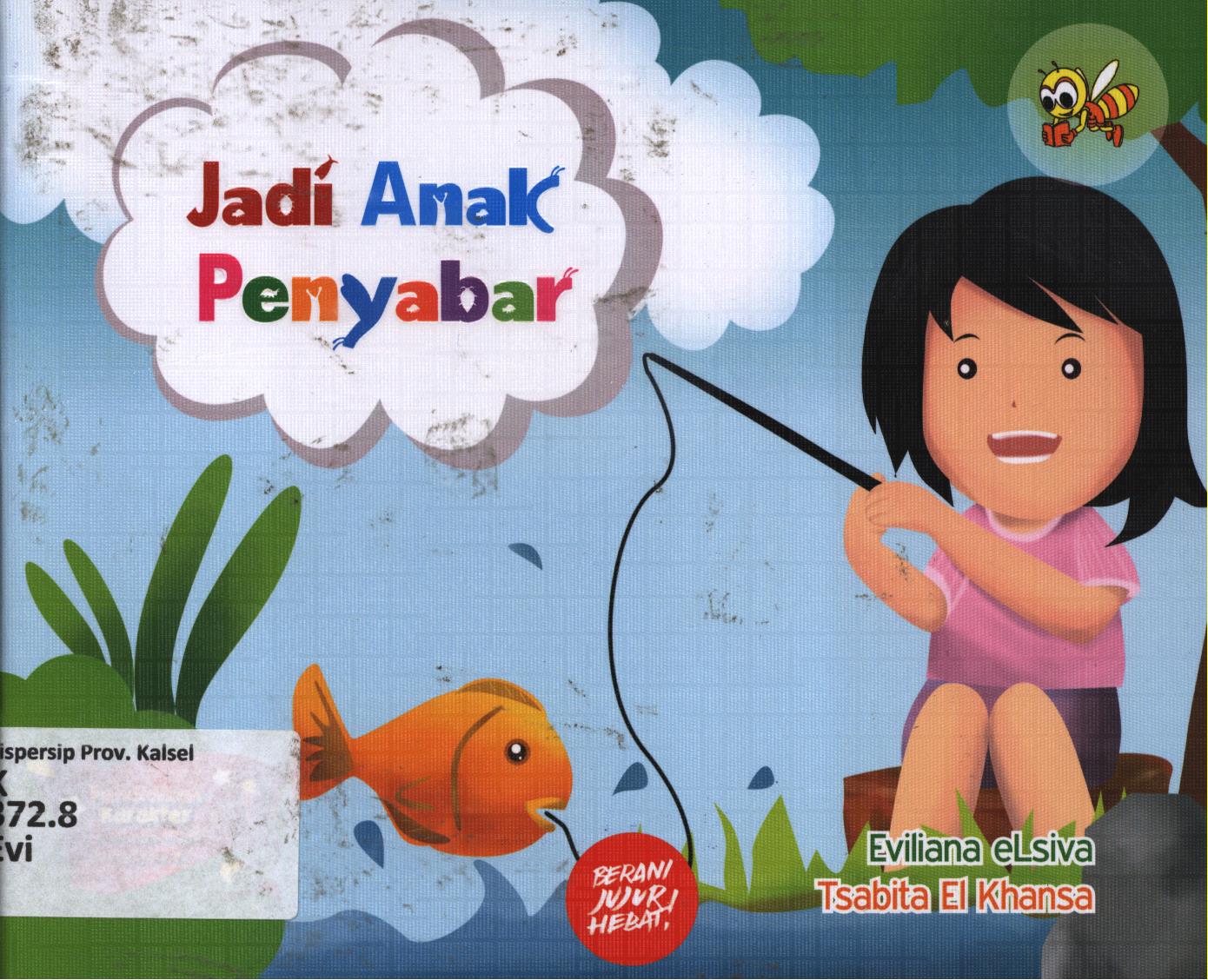 Cover Jadi anak penyabar / Eviliana Elsiva dan Tsabita El Khansa ; editor, A. Saibani