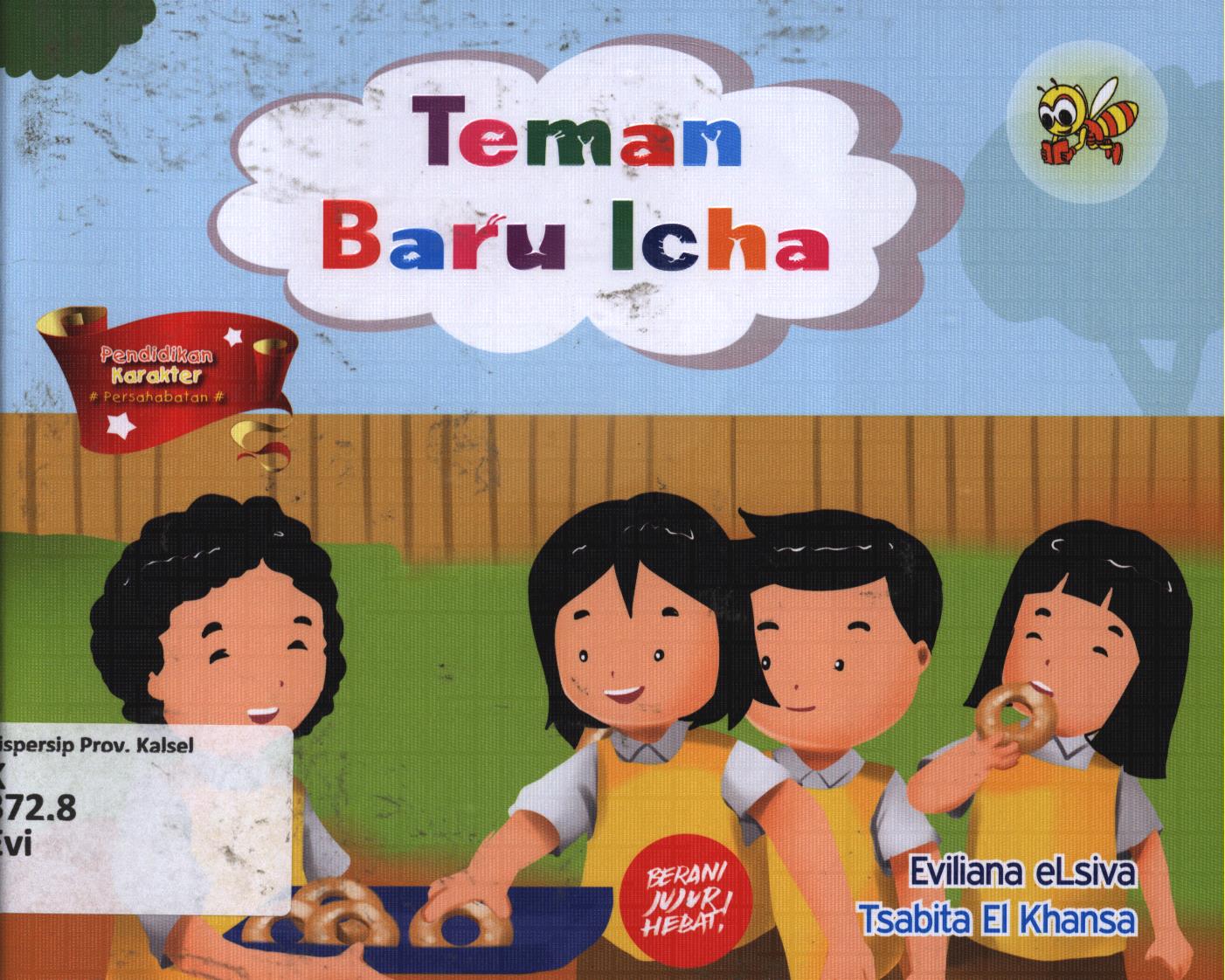 Cover Teman baru Icha / Eviliana Elsiva dan Tsabita El Khansa ; editor, A. Saibani