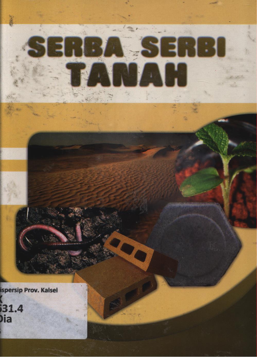 Cover Serba serbi tanah / Dian Sri Suhesti