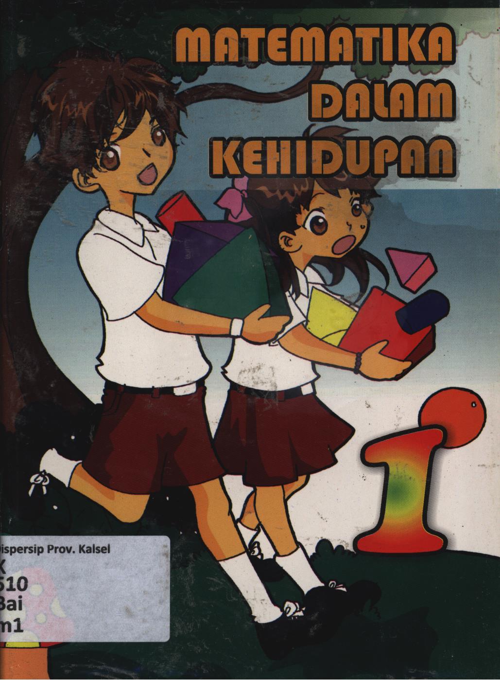 Cover Matematika dalam kehidupan 1 / Baiduri Widad
