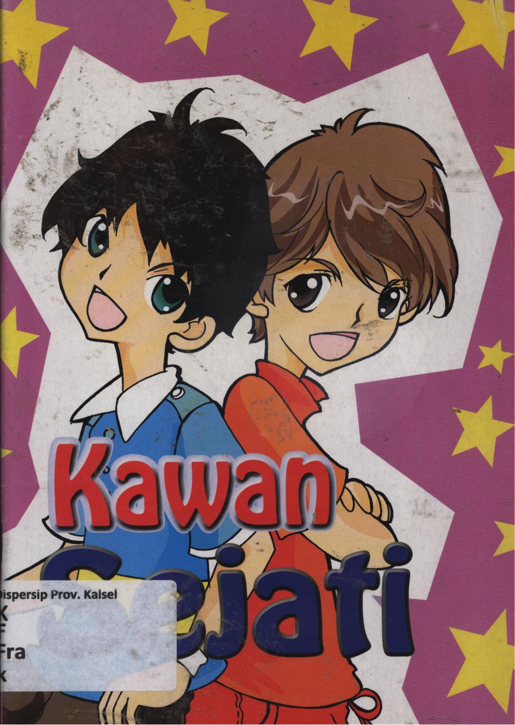 Cover Kawan sejati / Frans Theo Wiranata