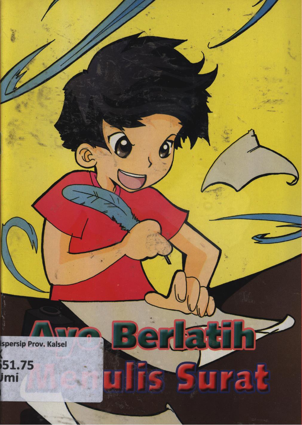 Cover Ayo berlatih menulis surat / Umi Mahmudah