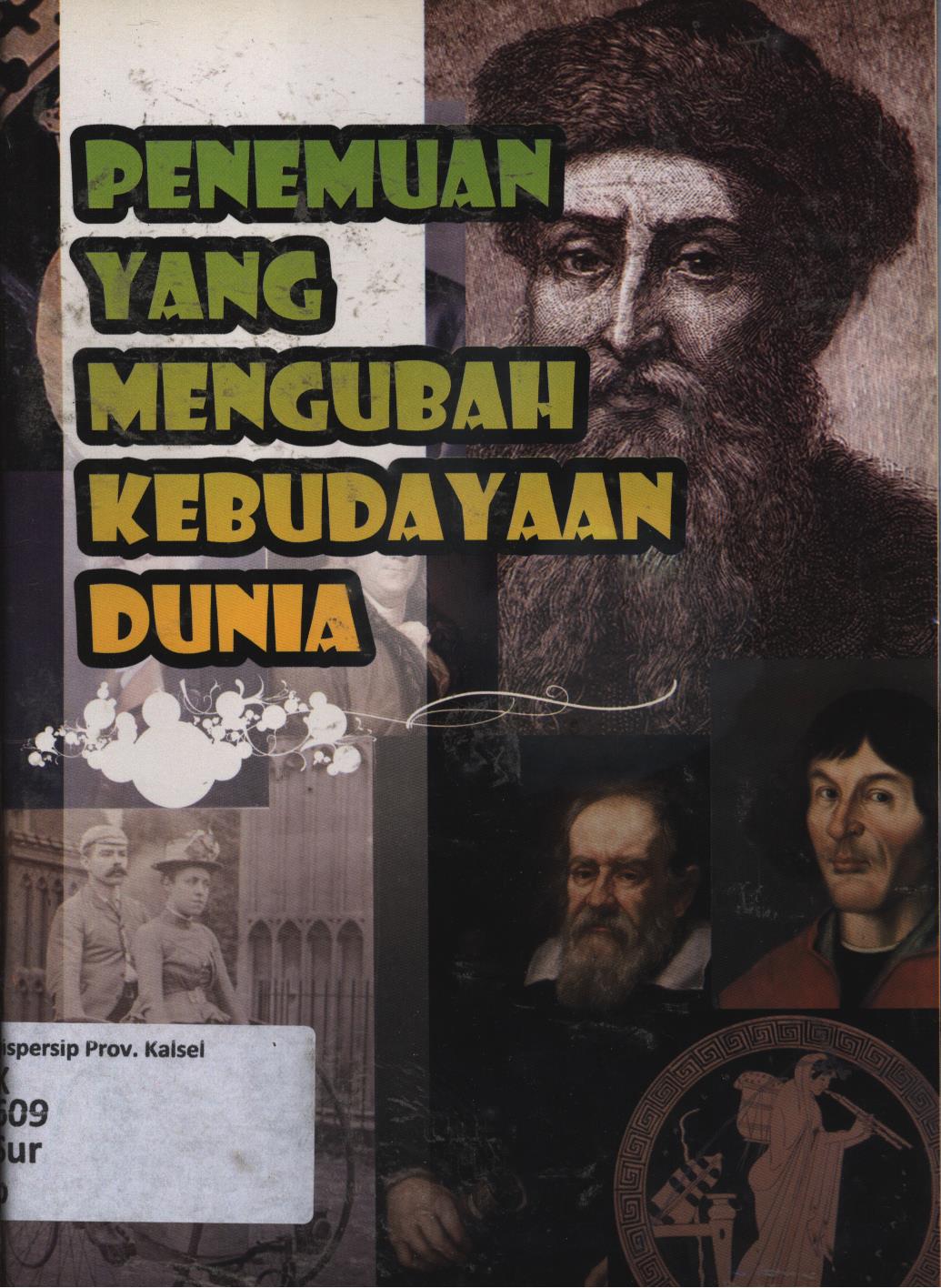Cover Penemuan yang mengubah kebudayaan dunia / Suryati