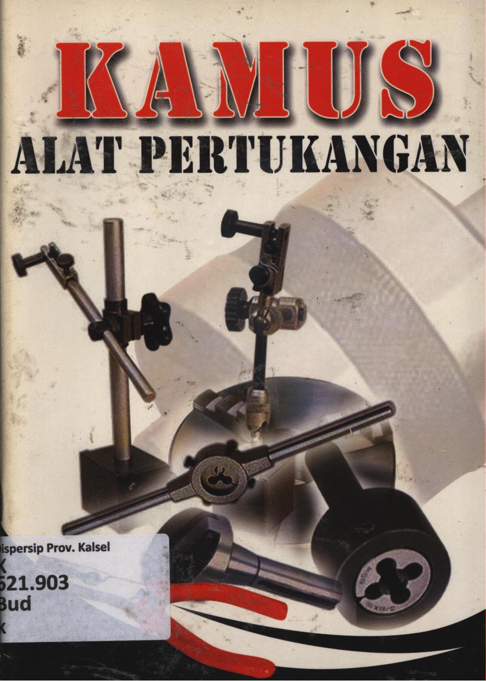 Cover Kamus alat pertukangan / Budi Prawoto