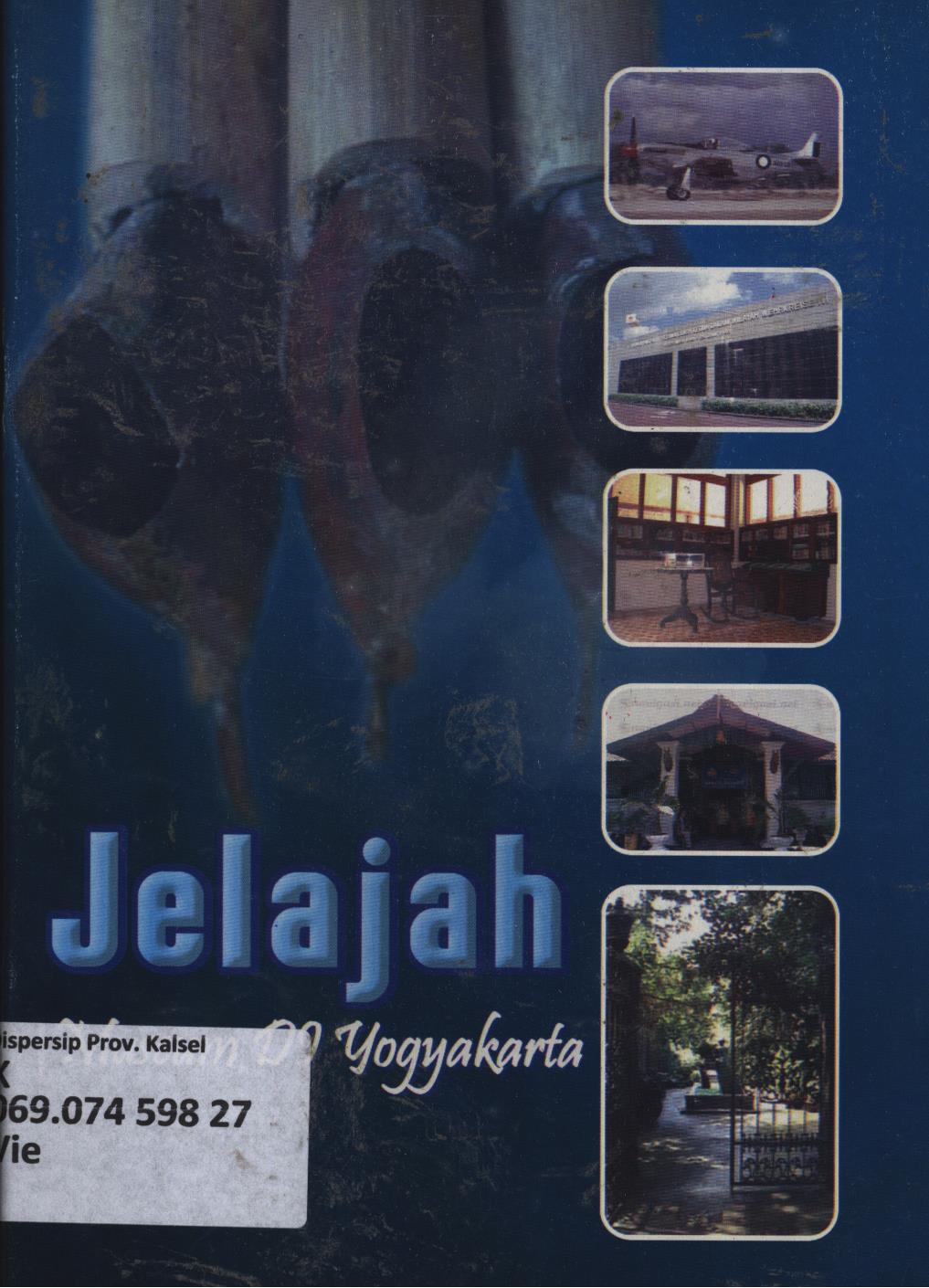 Cover Jelajah museum DI Yogyakarta / Vievid D.Utami