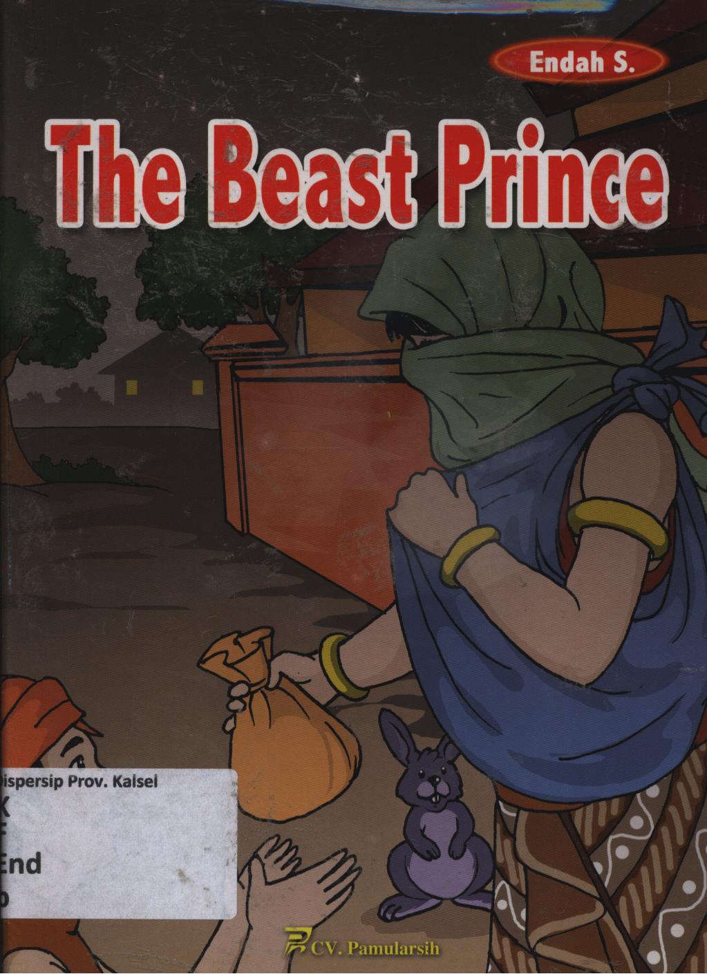 Cover The beast prince / Endah S. ; editor, Sulistiono