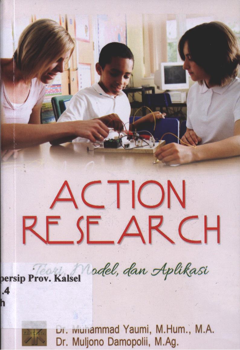 Cover Action Research / Muhammad Yuami,Murjolno Dampolii