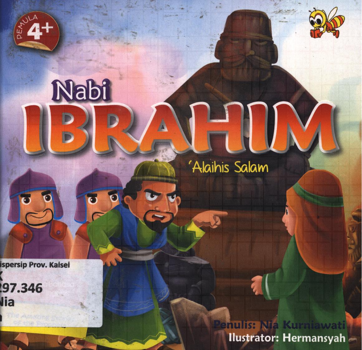 Cover Nabi Ibrahim as / Nia Kurniawati ; penerjemah, Fikri S.