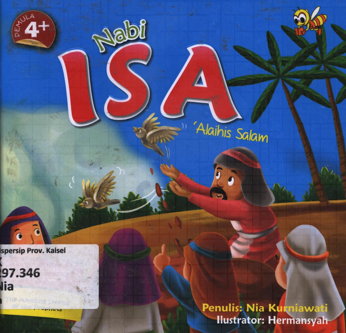 Cover Nabi Isa as / Nia Kurniawati ; penerjemah, Fikri S.