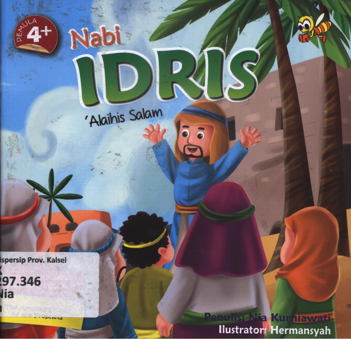 Cover Nabi Idris as / Nia Kurniawati ; penerjemah, Fikri S.