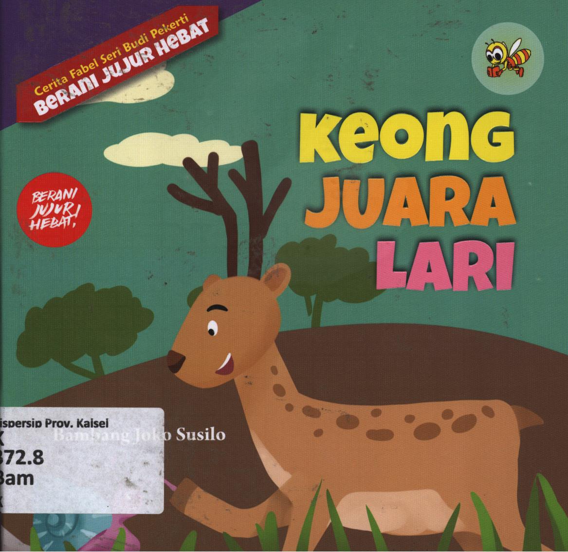 Cover Keong juara lari / Bambang Joko Susilo