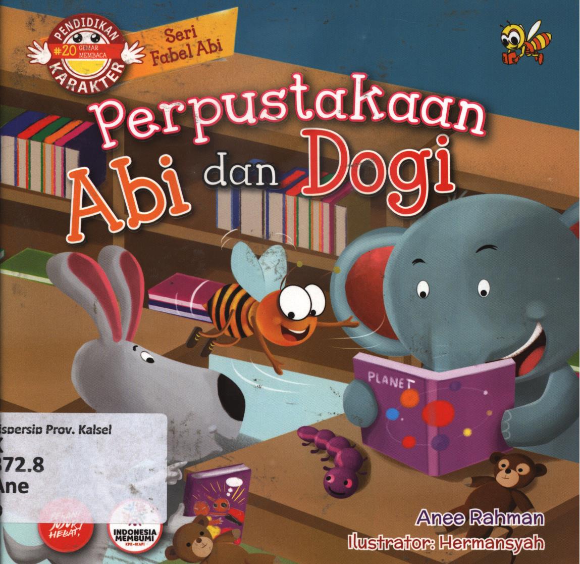 Cover Perpustakaan Abi dan Dogi / Anee Rahman